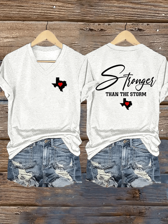 🙏💔Join us in praying for Texas.🙏Women's Texas Strong Than The Storm Print V-Neck T-Shirt