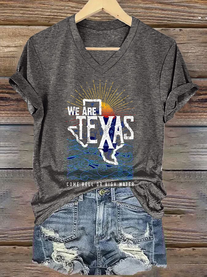 🙏💔Join us in praying for Texas.🙏V-Neck Retro Texas Strong We Are Texas Come Hell Or High Water Print T-Shirt