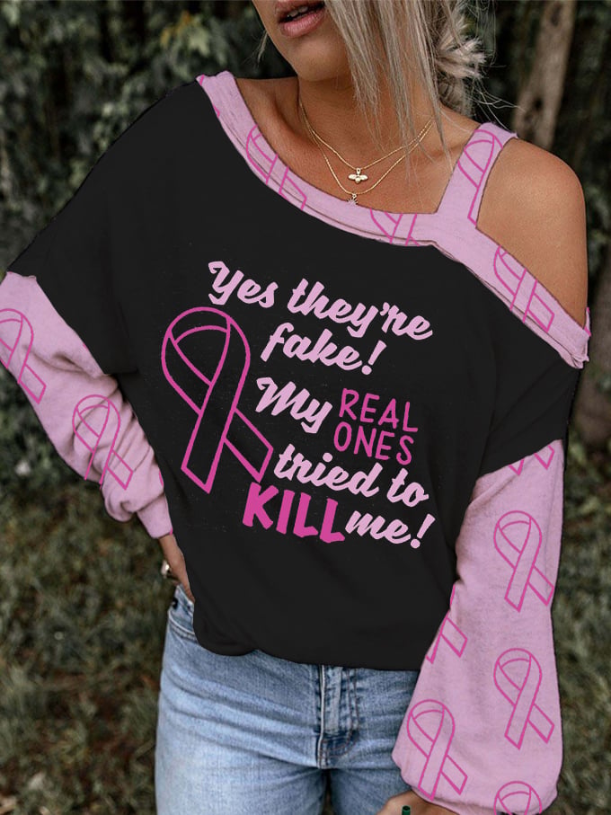 Women's Yes They're Fake The Real One Tried To Kill Me Breast Cancer Awareness Print One Shoulder Camisole Top
