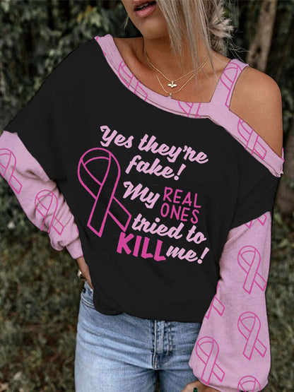 Women's Yes They're Fake The Real One Tried To Kill Me Breast Cancer Awareness Print One Shoulder Camisole Top