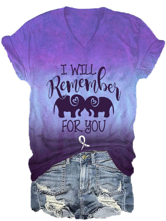 Women's I'll Remember For You Dementia Alzheimer's Awarenes Print V-Neck T-Shirt