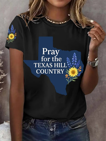 🙏💔Join us in praying for Texas.🙏Women's Pray For The Texas Hill Country Print Round Neck T-Shirt