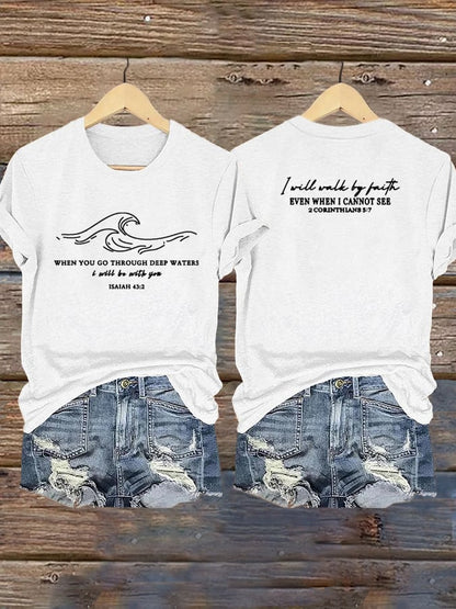 🙏💔Join us in praying for Texas.🙏Women's When You Go Through Deep Waters, I Will Be With You. Isaiah 43:2  Faith Printed T-Shirts