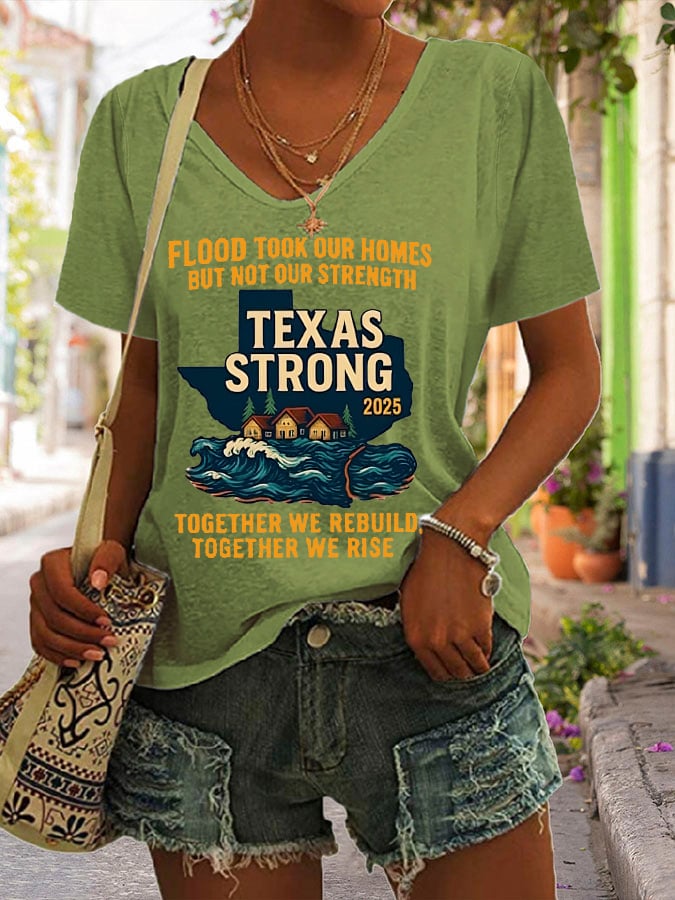 🙏💔Join us in praying for Texas.🙏Women's Flood Took Our Homes But Not Our Strength Together We Rebuild Together We Rise Print T-Shirt