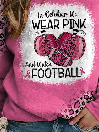 In October We Wear Pink And Watch Football Leopard Print Sweatshirt